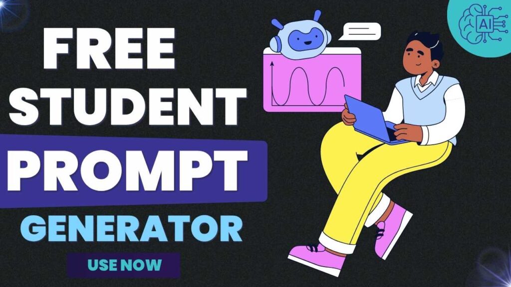 Free Student Prompt Generator